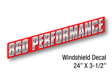 Load image into Gallery viewer, 860 Performance Decal - Die Cut (4-3/4&quot; x 24&quot;)